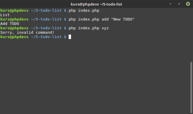 Efekt wykonania kolejnych poleceń: php index.php - List, php index.php add &quot;New TODO&quot; - Add TODO, php index.php xyz - Sorry, invalid command!